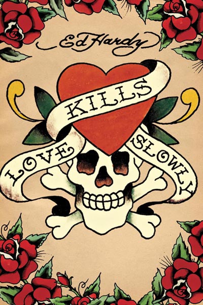 Description: Love Kills Slowly Tattoo. Size: 24x36, Item #: 49459