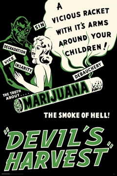 Devil's Harvest The Truth About Marijuana The Smoke of Hell! Vintage Propaganda Documentary Poster 